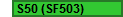 S50 (SF503)